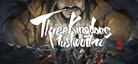 猛将三国|v2.1.1|数字豪华版|全DLC|4G大小|官方中文|Three Kingdoms Mushouden
