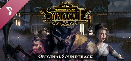 主权辛迪加：雾都疑案/Sovereign Syndicate