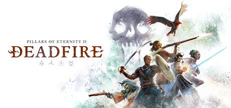 永恒之柱2：死火/Pillars of Eternity II: Deadfire