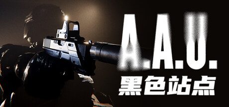A.A.U. 黑色站点/A.A.U. Black Site