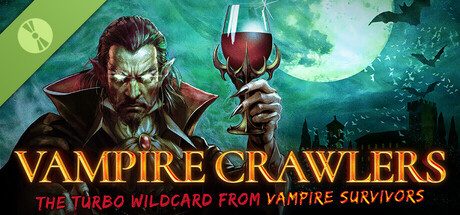 吸血鬼爬行者：来自吸血鬼幸存者的极速王牌|Vampire Crawlers: The Turbo Wildcard from Vampire Survivors中文