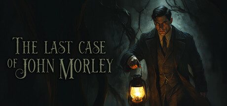 约翰莫利的最后一案|The Last Case of John Morley中文