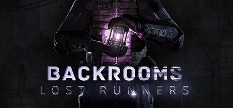 后室：失落行者/Backrooms Lost Runners/支持网络联机