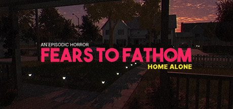 溯源之惧：诺伍德便车/恐惧深渊：诺伍德搭车/Fears to Fathom – Norwood Hitchhike