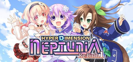 超次元海王星：重生1/Hyperdimension Neptunia Re;Birth1