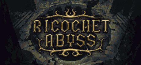 回弹深渊/Ricochet Abyss
