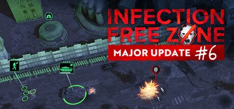 无感染区/Infection Free Zone