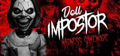 玩偶冒名者/Doll Impostor