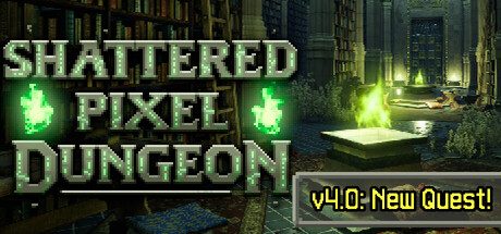 粉碎的像素地牢/Shattered Pixel Dungeon