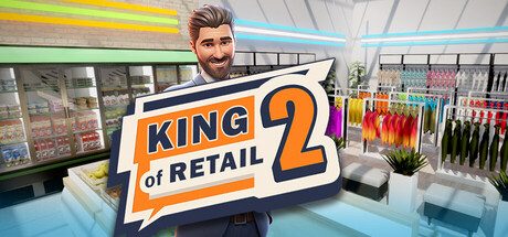 零售之王2/King of Retail 2